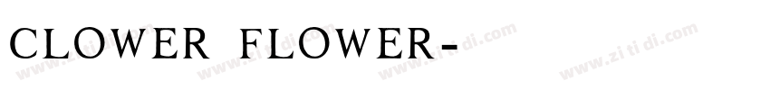clower flower字体转换